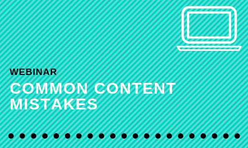 Common Content Mistakes